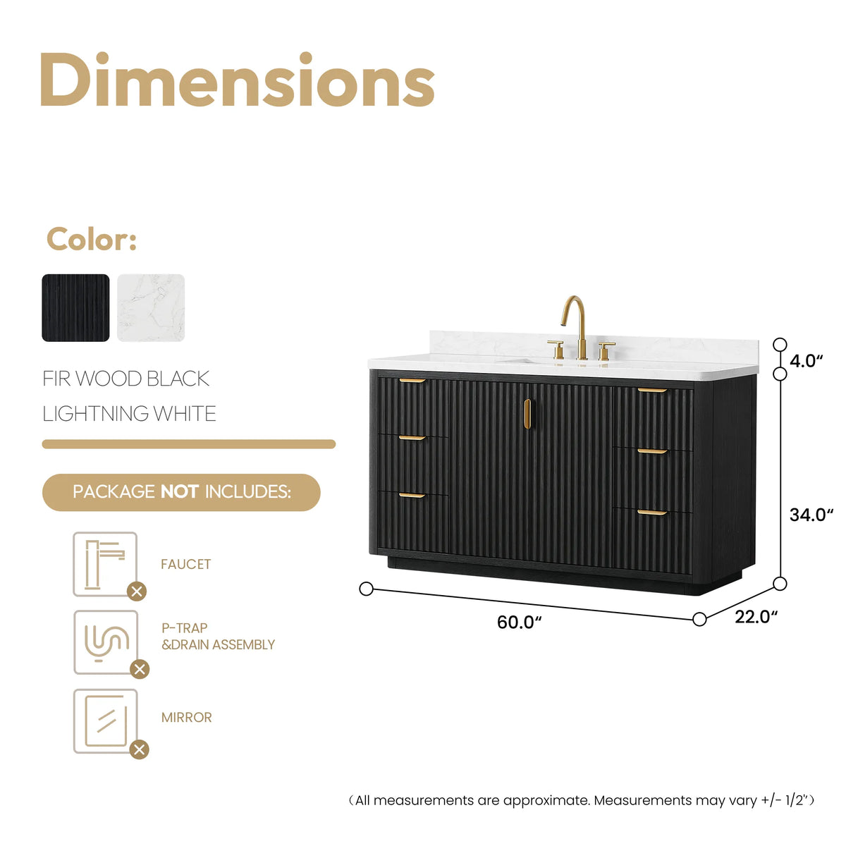Dimensions of the 60 inch single vanity: 60 in. wide, 22 in. deep, 34 in. high, faucet and drain not included
