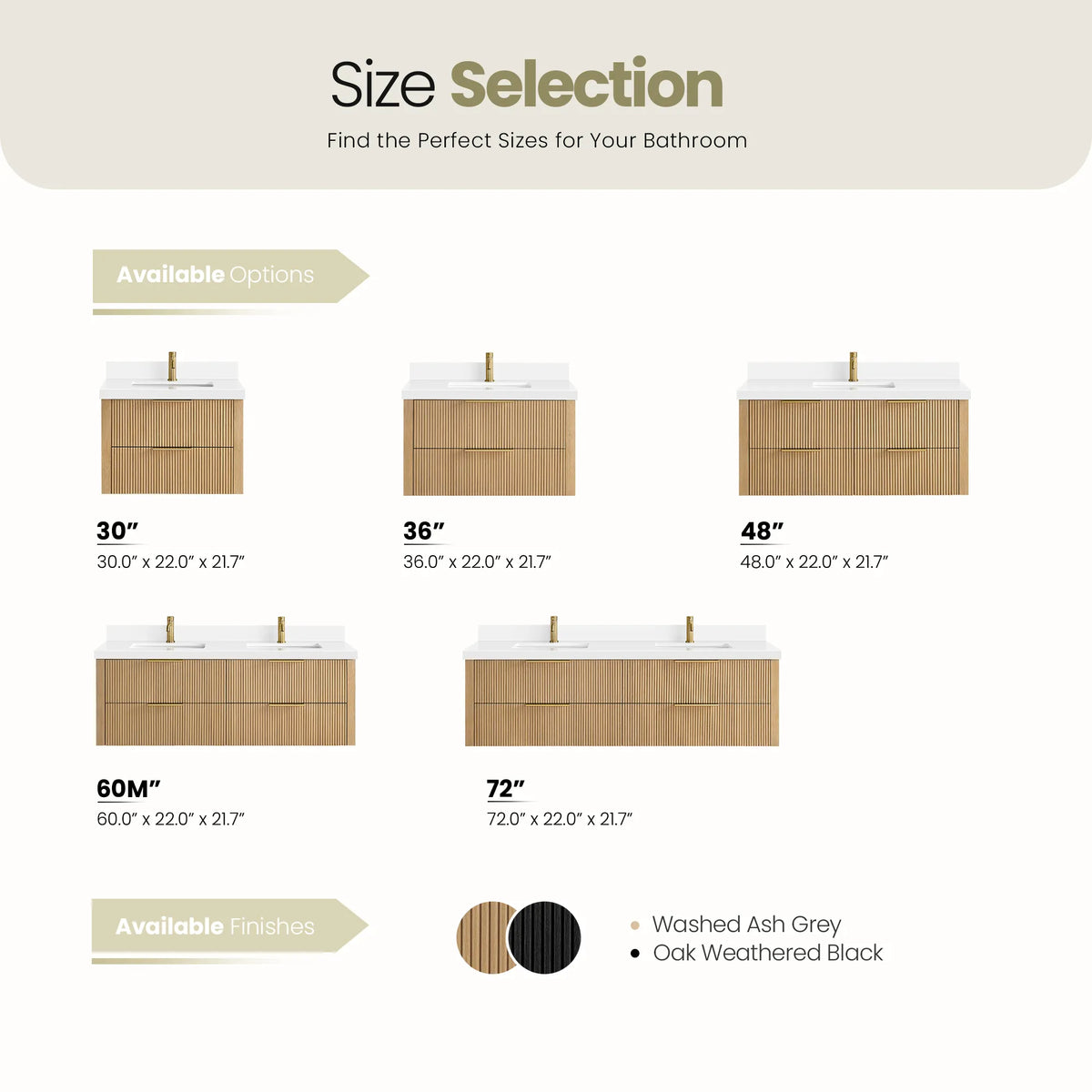 Chart of five sizes with width, depth and height, and swatches for both finishes